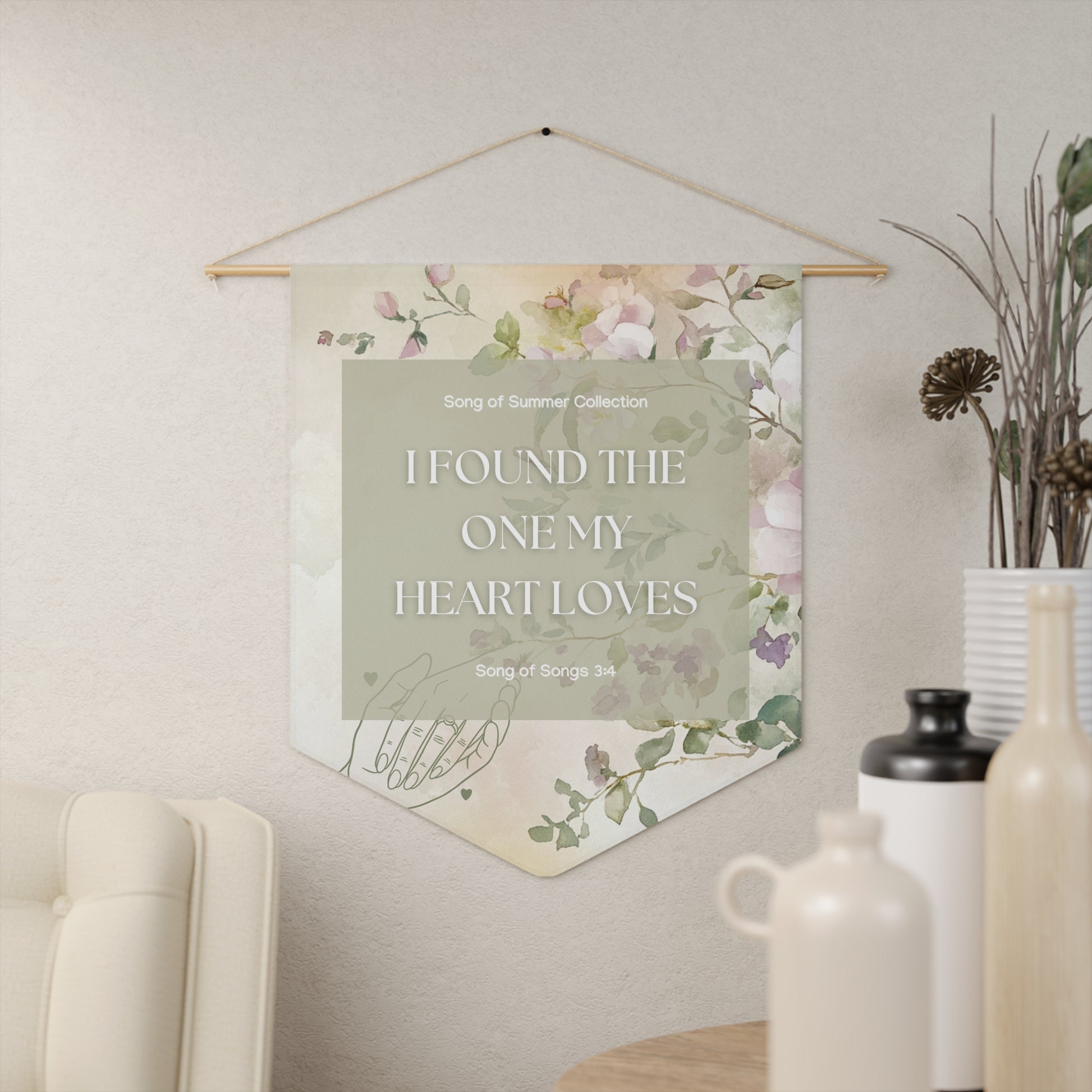 Floral Wall Pennant - I Found The One My Heart Loves, Inspirational Decor, Wedding Gift, Home Wall Art, Romantic Gift