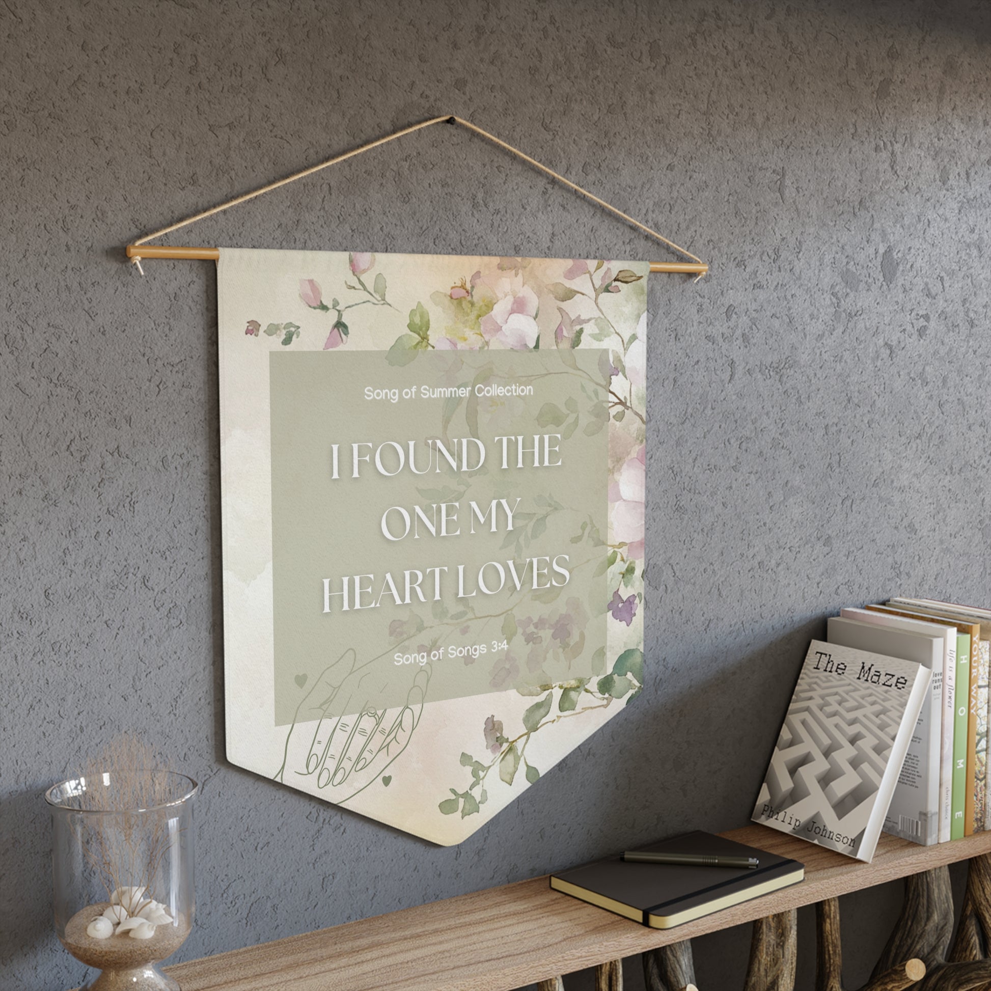 Floral Wall Pennant - I Found The One My Heart Loves, Inspirational Decor, Wedding Gift, Home Wall Art, Romantic Gift