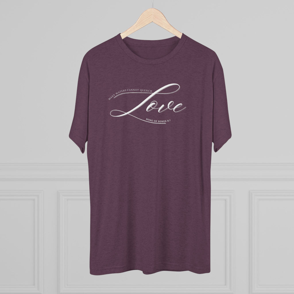 Many Waters Cannot Quench Love Couples T-Shirt Verse Quote Scripture Christian Apparel